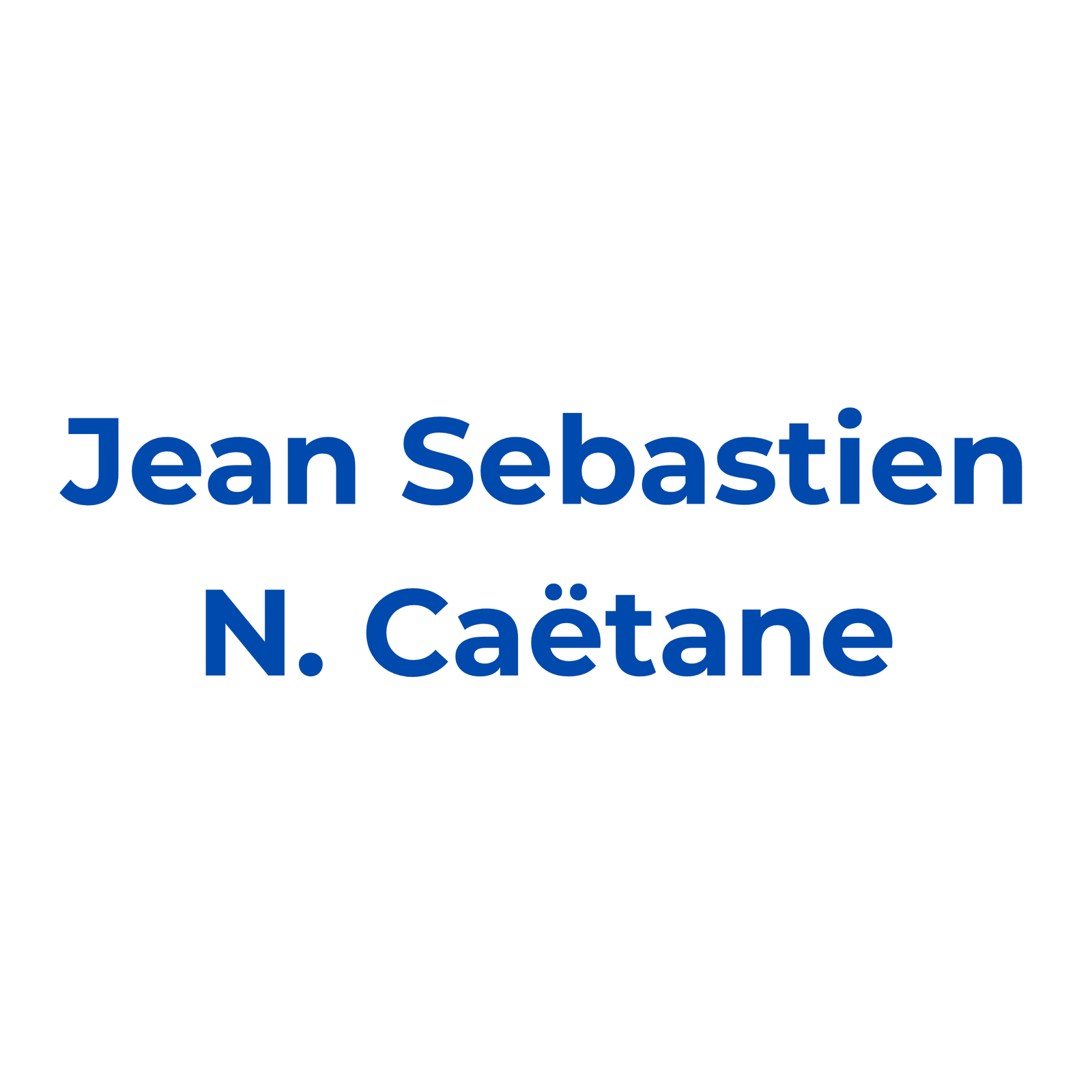 Jean Sebastien N. Caëtane