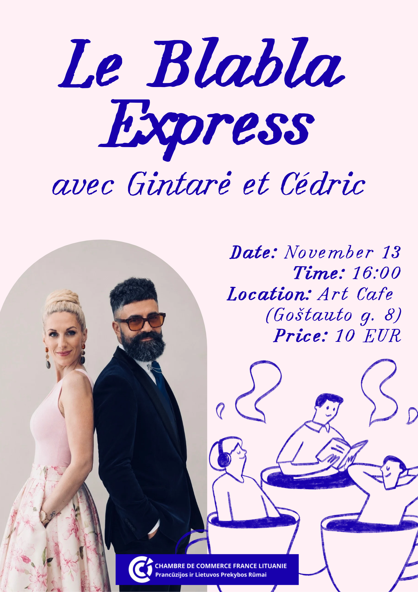 Poster for Le Blabla Express with Gintarė and Cédric, 13 November 2026 at Art Cafe