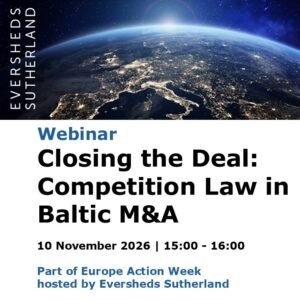 Poster for the webinar Closing the Deal: Competition Law in Baltic M&A, 10 November 2026